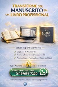 Transforme seu manuscrito em um livro pronto para publicação